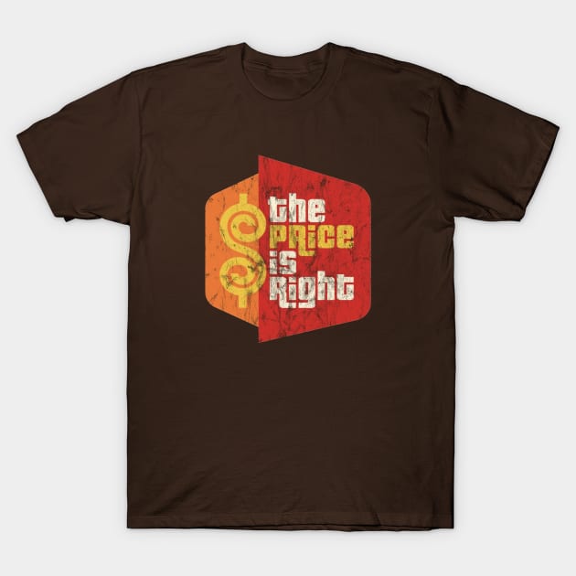 The Price is Right - Distressed Authentic T-Shirt by offsetvinylfilm